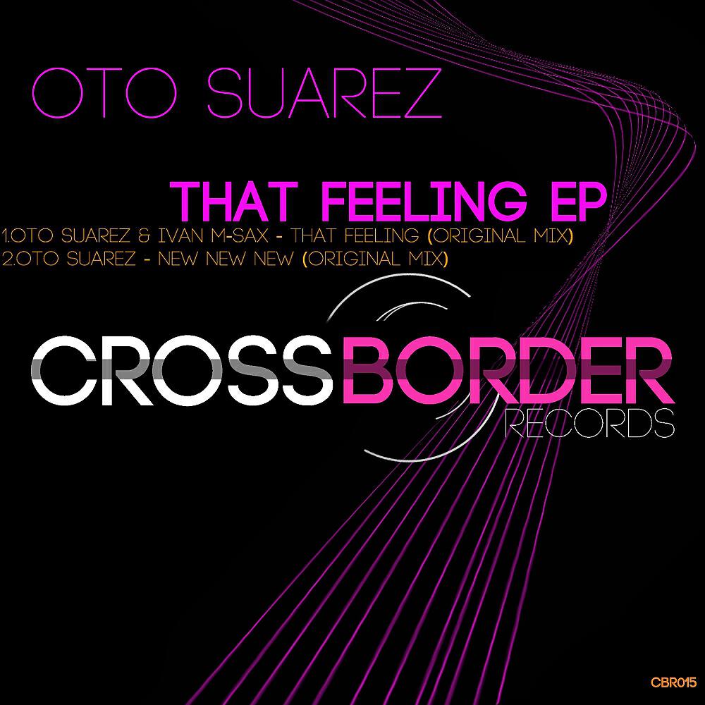 Oto Suarez - New New New