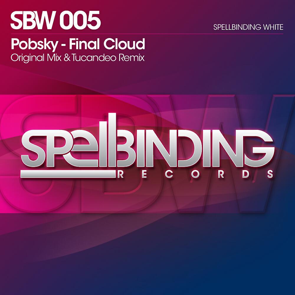 Pobsky - Final Cloud (Tucandeo Remix)