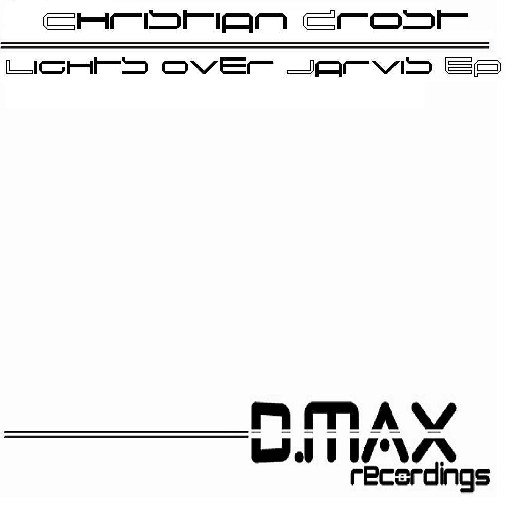 Christian Drost - Lights Over Jarvis (Mark Arbor Remix)