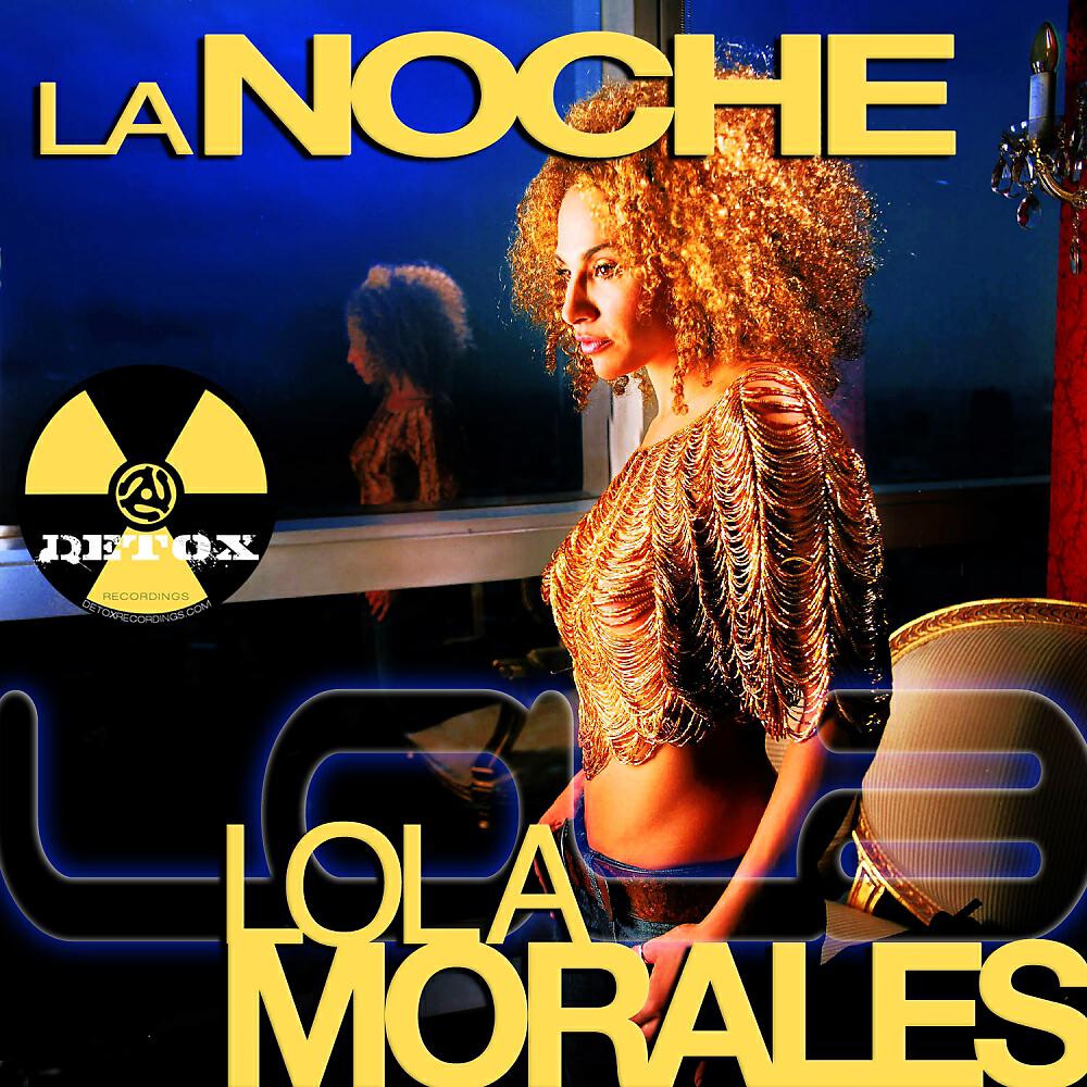 Lola Morales - La Noche (Stolen Bikes, Mr. Bristow & DubGraffiti Remix)