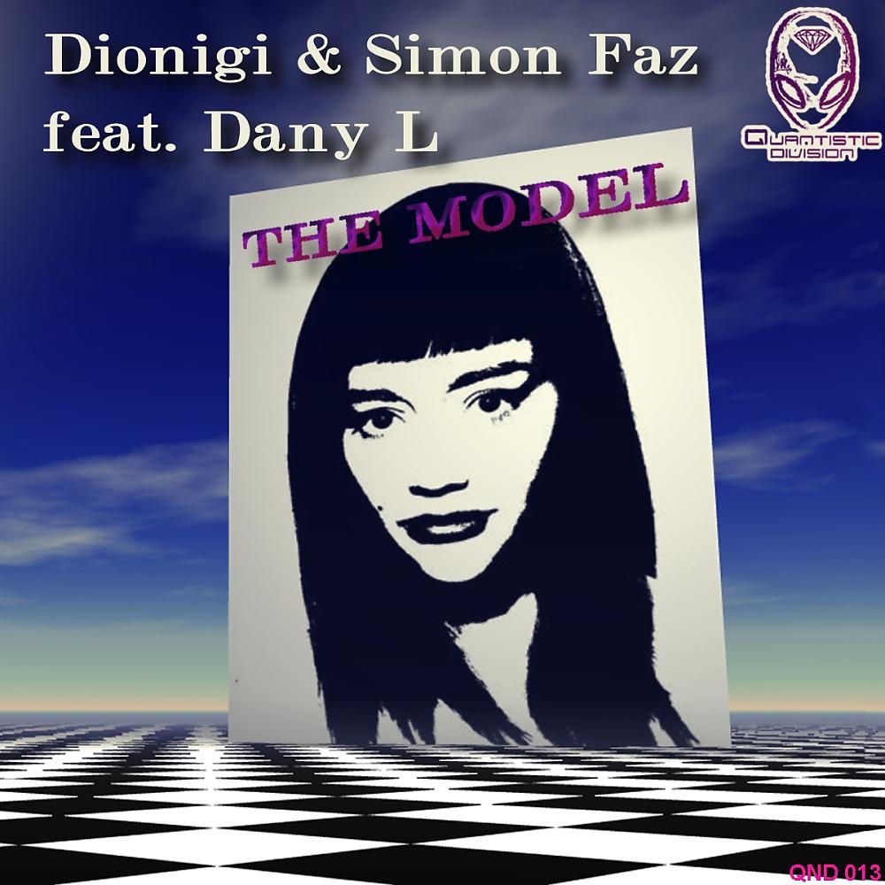 Dionigi - The Model (Simon Faz Deep Mix)