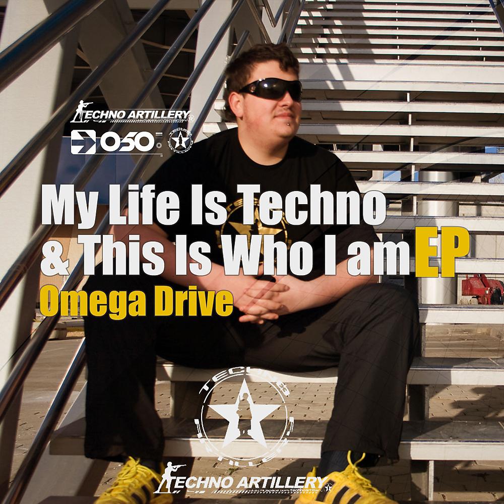 Постер альбома My Life Is Techno & This Is Who I Am EP