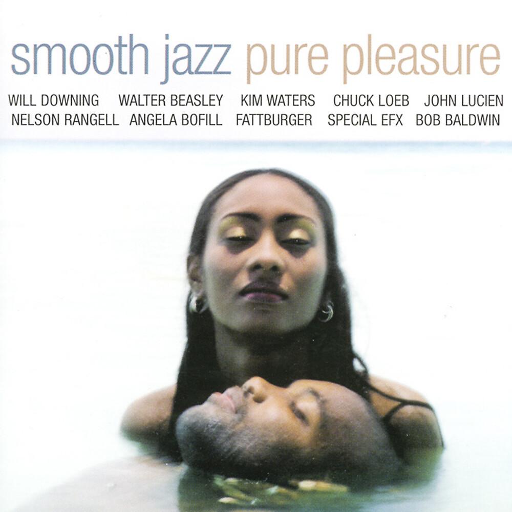 Постер альбома Smooth Jazz:  Pure Pleasure