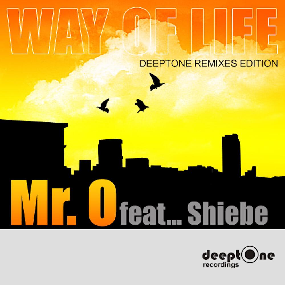 Mr O - Way Of Life (Nativeroots Club Mix)