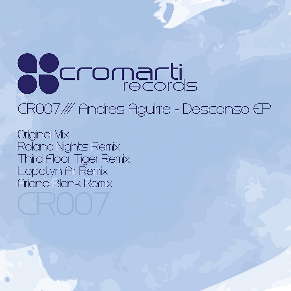 Andres Aguirre - Descanso (Ariane Blank Remix)