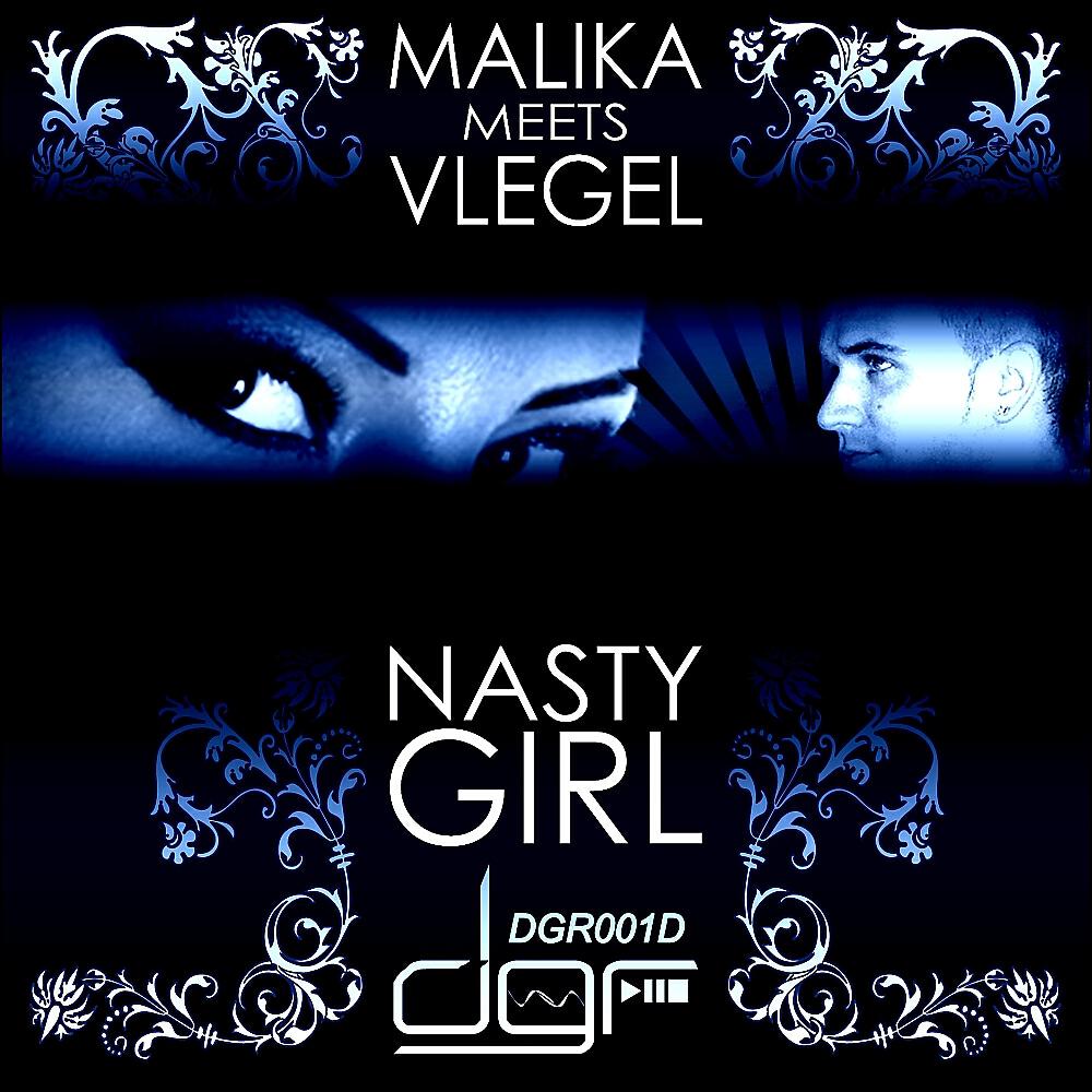 Malika - Nasty Girl (Mr. DSC Funk's 2 Tickets to Miami Remix)