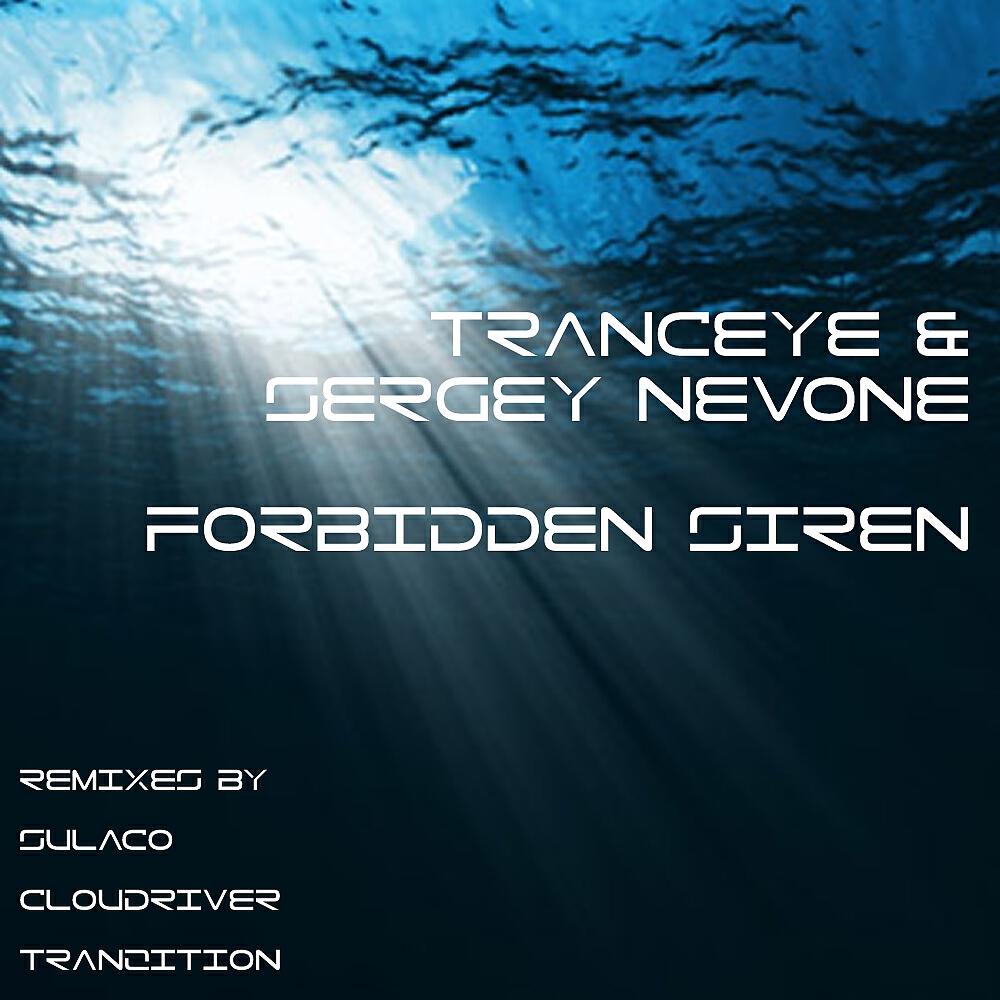 TrancEye - Forbidden Siren (Cloudriver Remix)