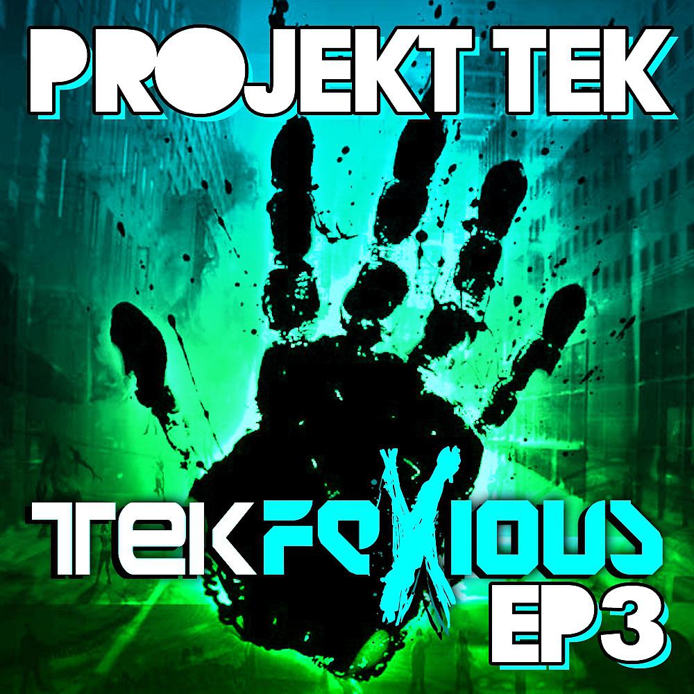 Постер альбома Tekfexious EP 3