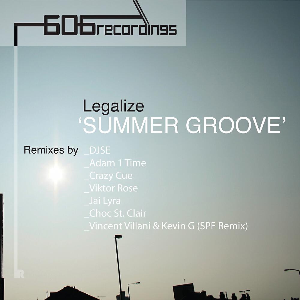 LigaLize - Summer Groove (Choc St. Clair Remix)