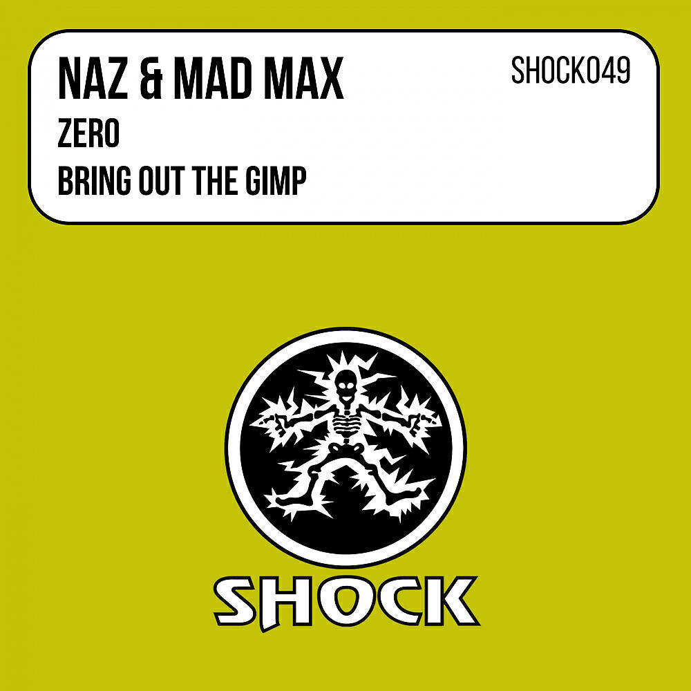 Naz, Mad Max - Bring Out The Gimp (Original Edit) ноты