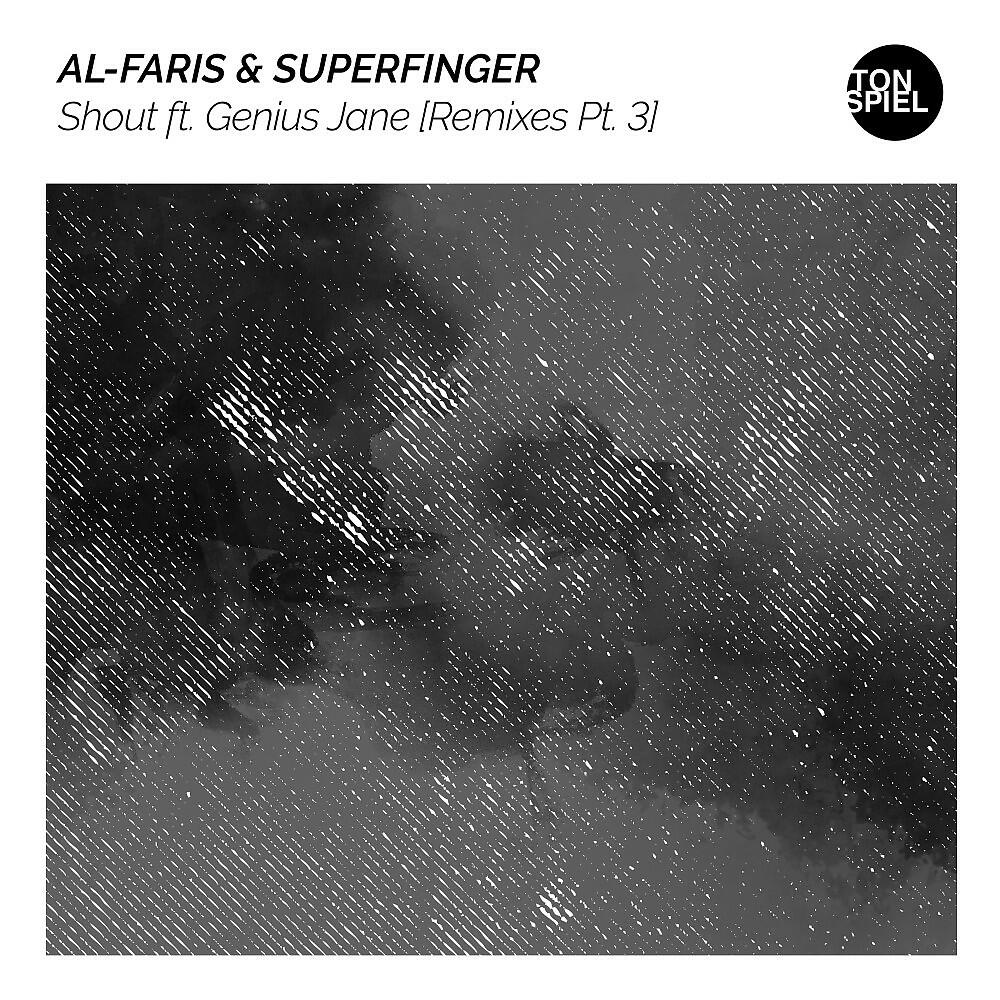 AL-Faris - Shout (DJ Worris Remix)