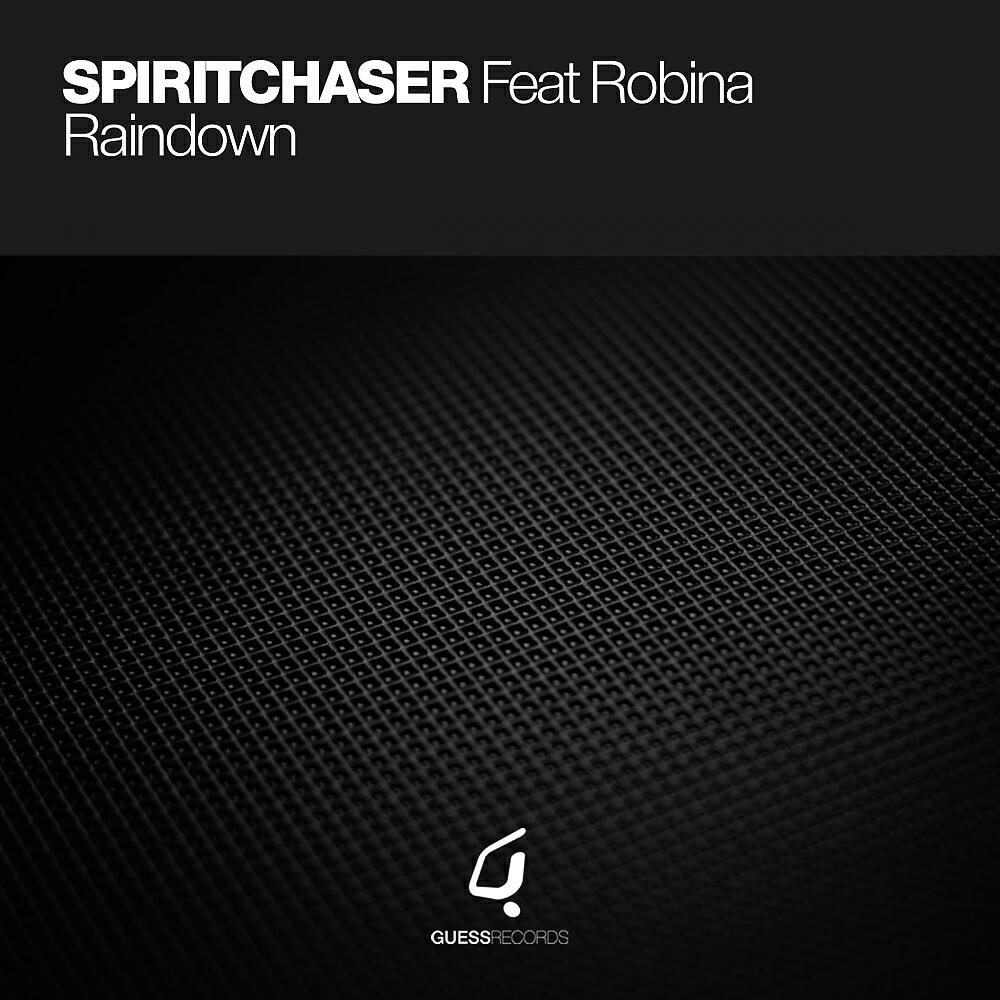 Spiritchaser - Rain Down