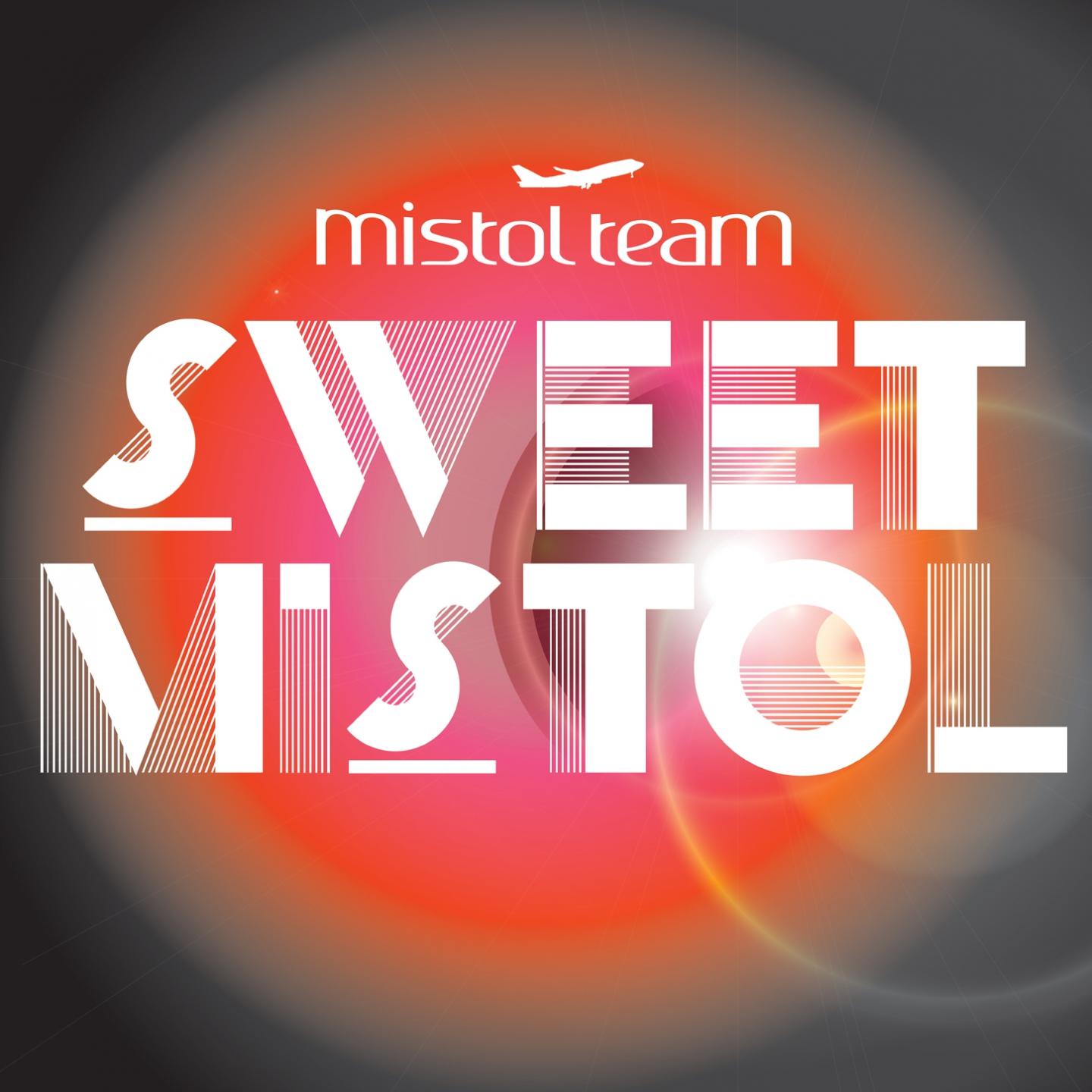 Постер альбома Sweet Mistol