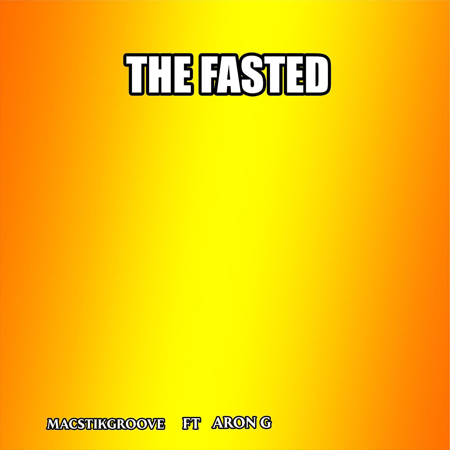 Постер альбома The Fasted