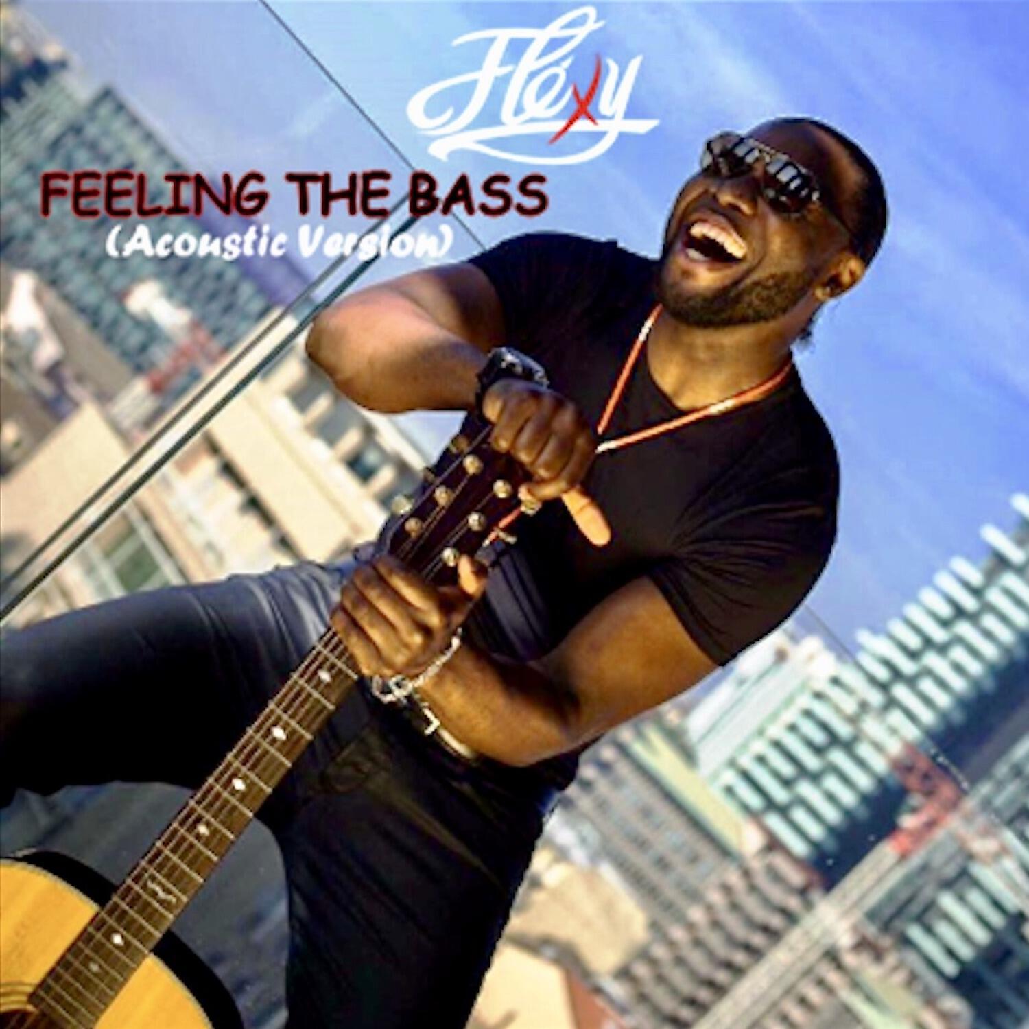 Flexy - Feeling the Bass (Acoustic Version)