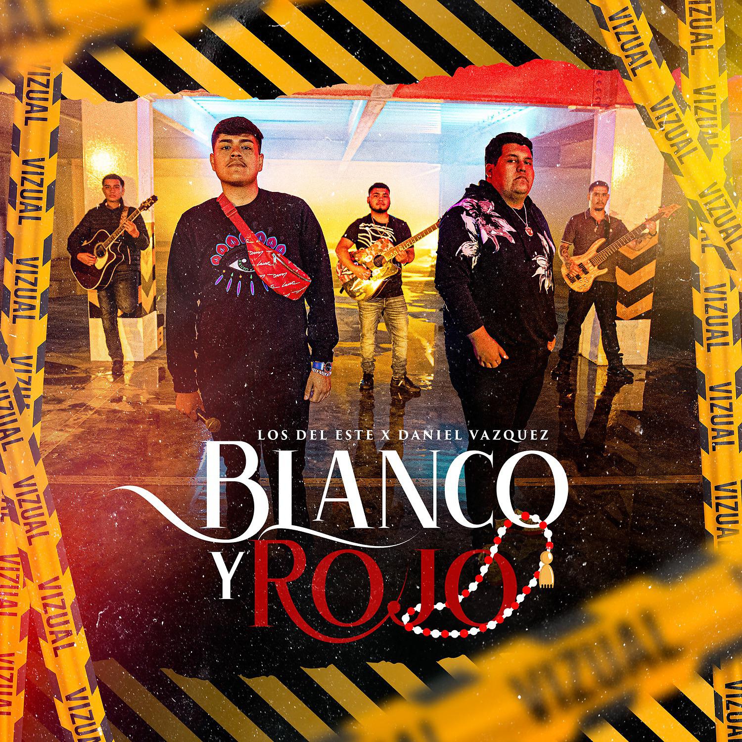 Постер альбома Blanco y Rojo