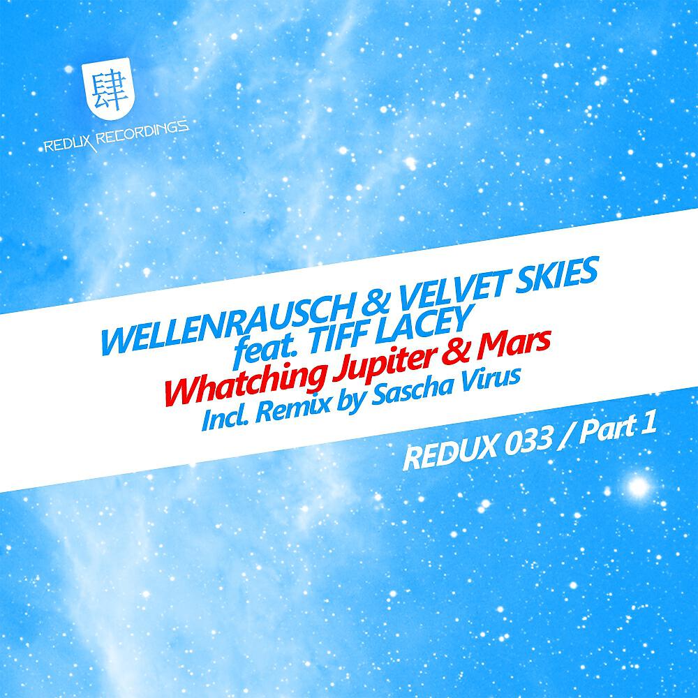 Wellenrausch - Watching Jupiter and Mars (Torsten Fassbender Remix)