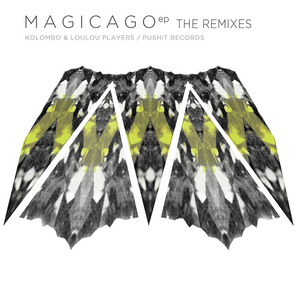 Постер альбома Magicago The Remixes