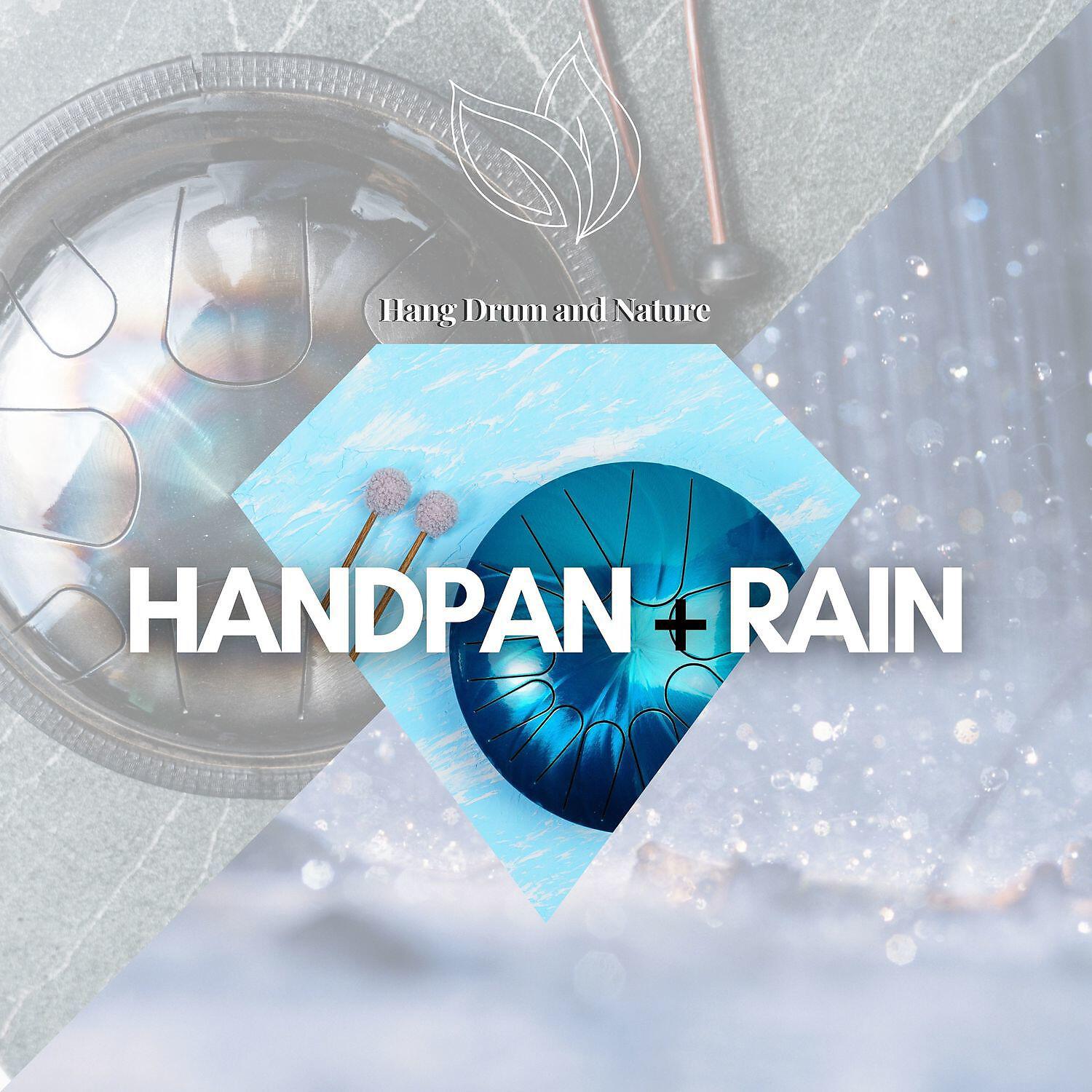 Hang Drum and Nature - Yoga Sutras (Hang Drums, Rain)