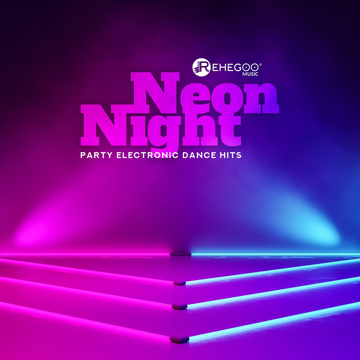 Постер альбома Neon Night Party Electronic Dance Hits