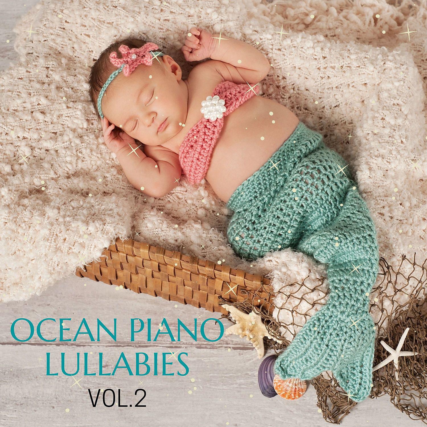 Постер альбома Ocean Piano Lullabies vol. 2 Peaceful Sounds to Baby Sleep