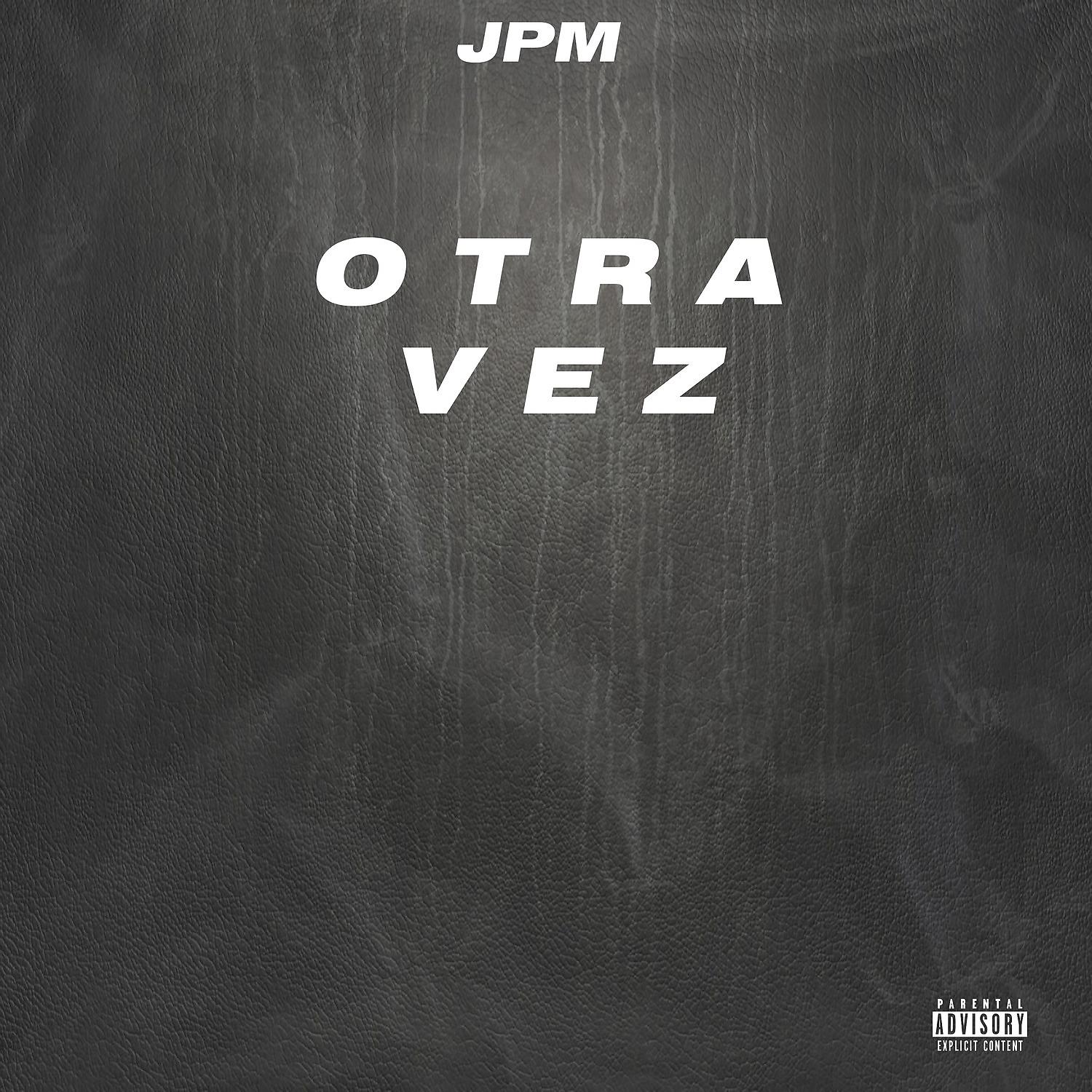 Постер альбома Otra Vez