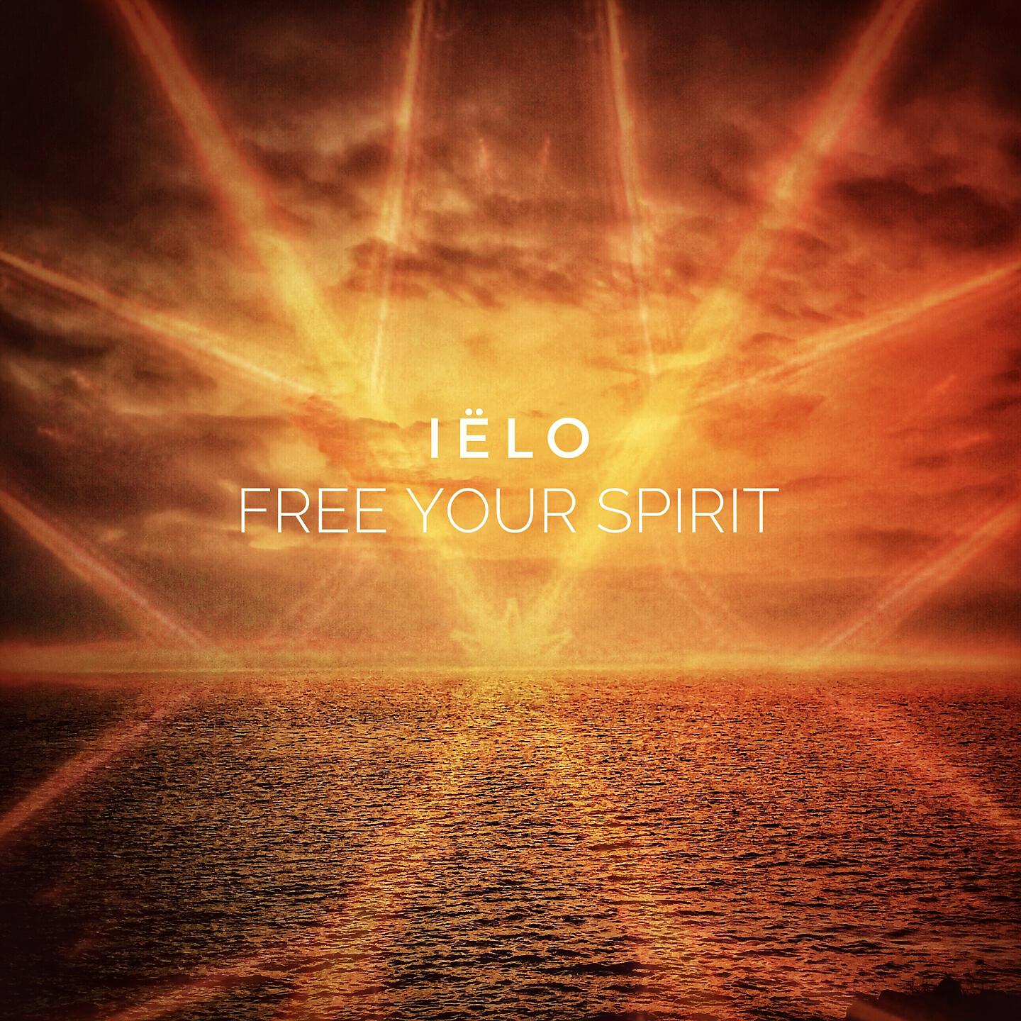 Ielo - Free Your Spirit (Edit)