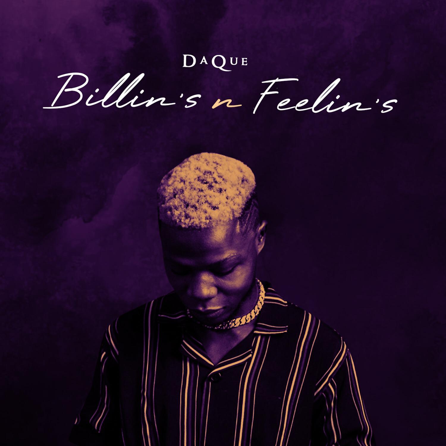 Постер альбома Billin’s n Feelin’s