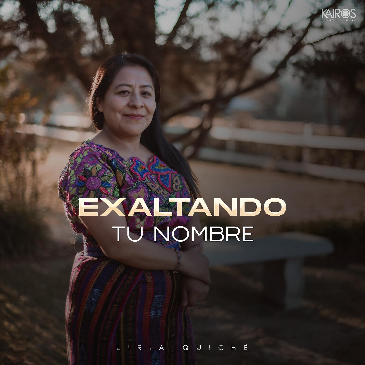 Liria Quiche - El Espíritu de Dios