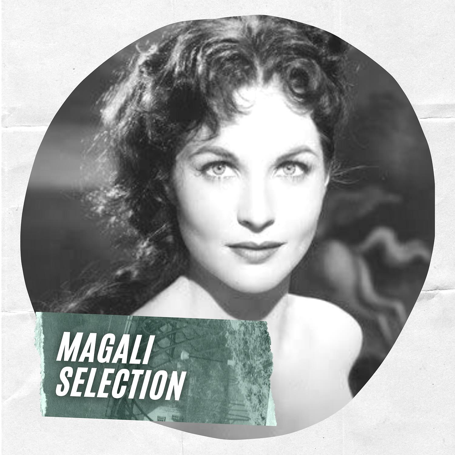 Постер альбома Magali Selection