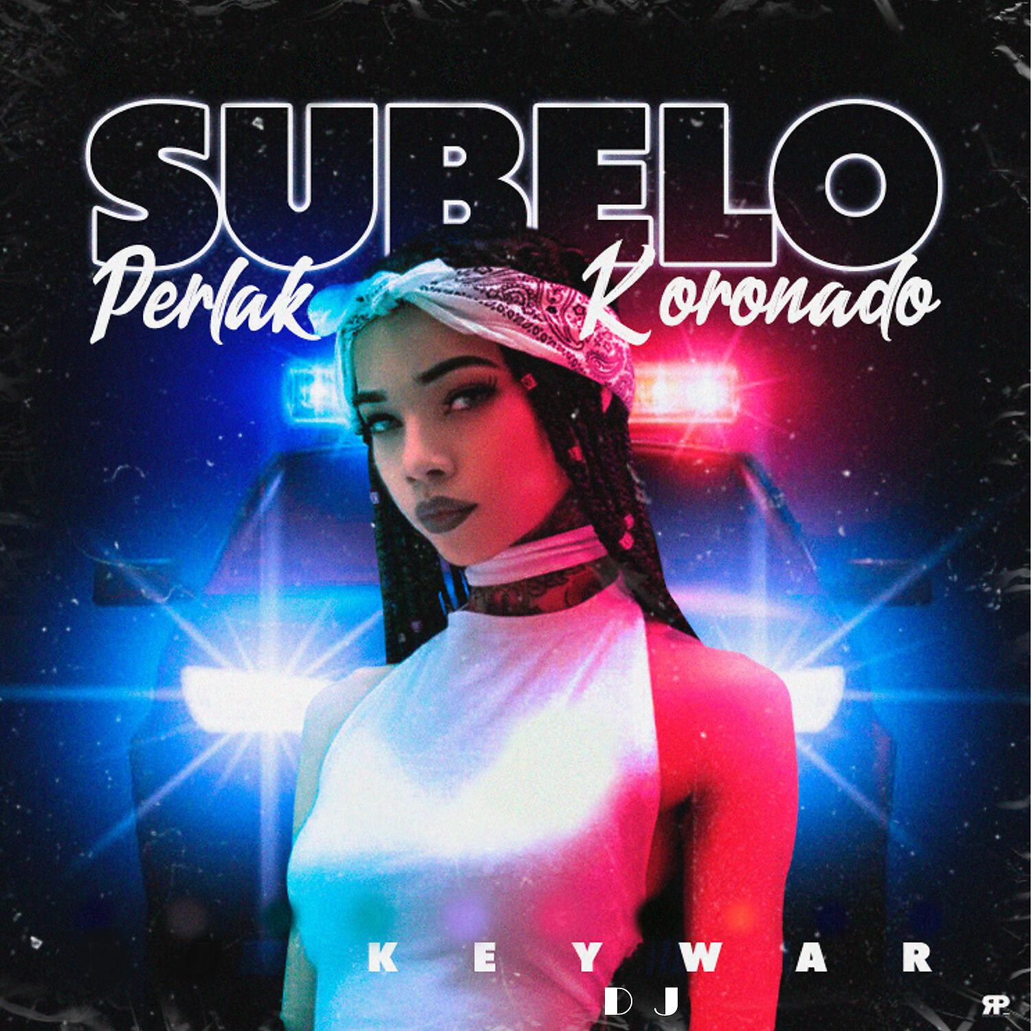 Keywar Dj - Súbelo