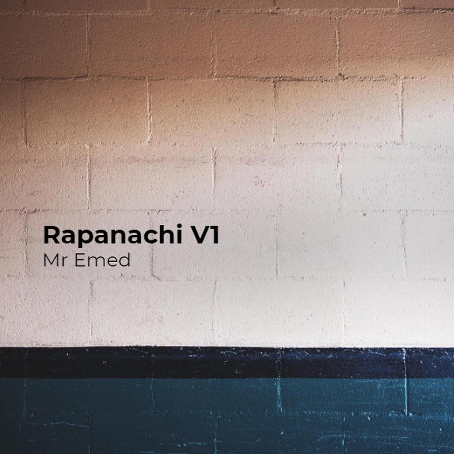 Mr Emed - Rapanachi V1