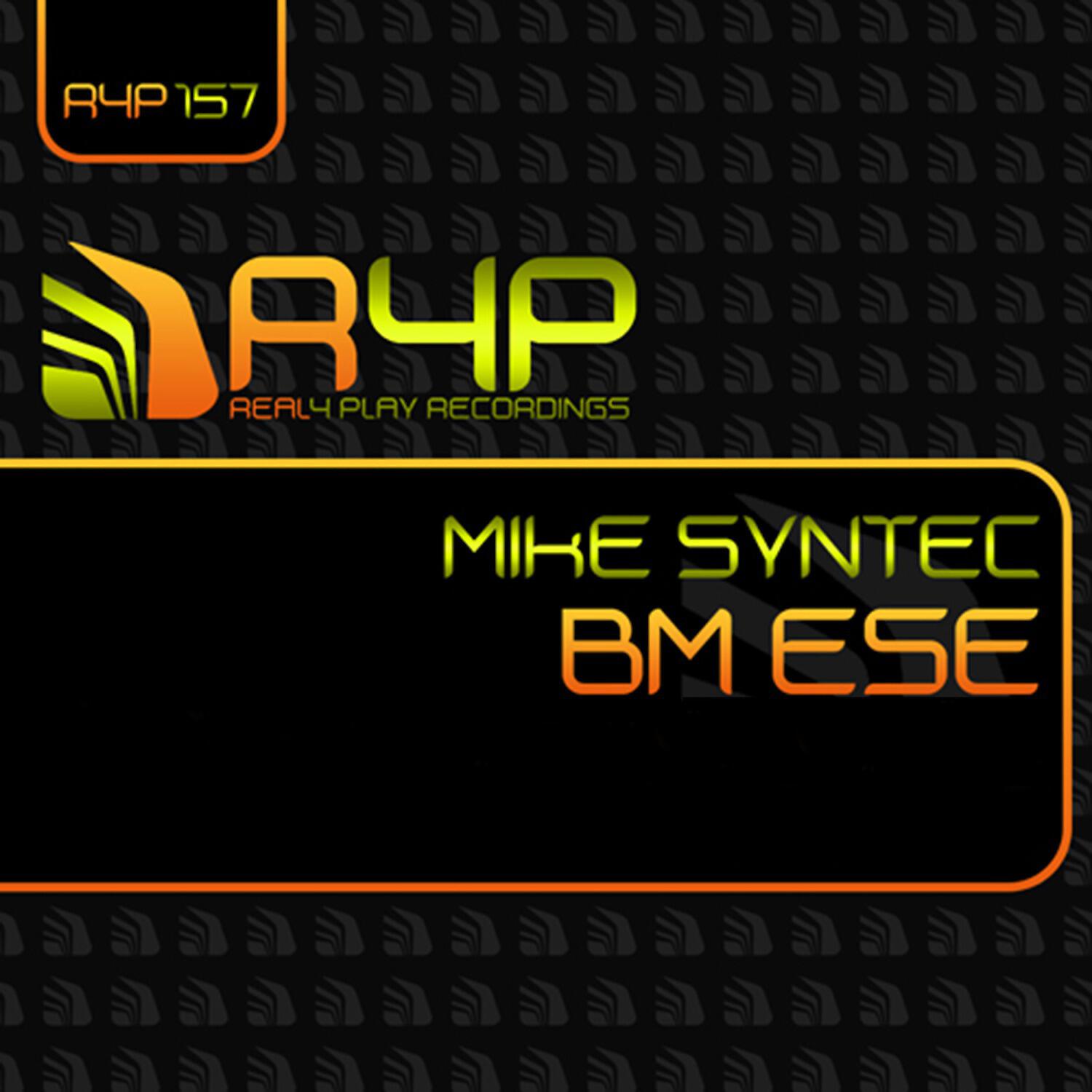 Mike Syntec - BM Ese (German Valley Remix)