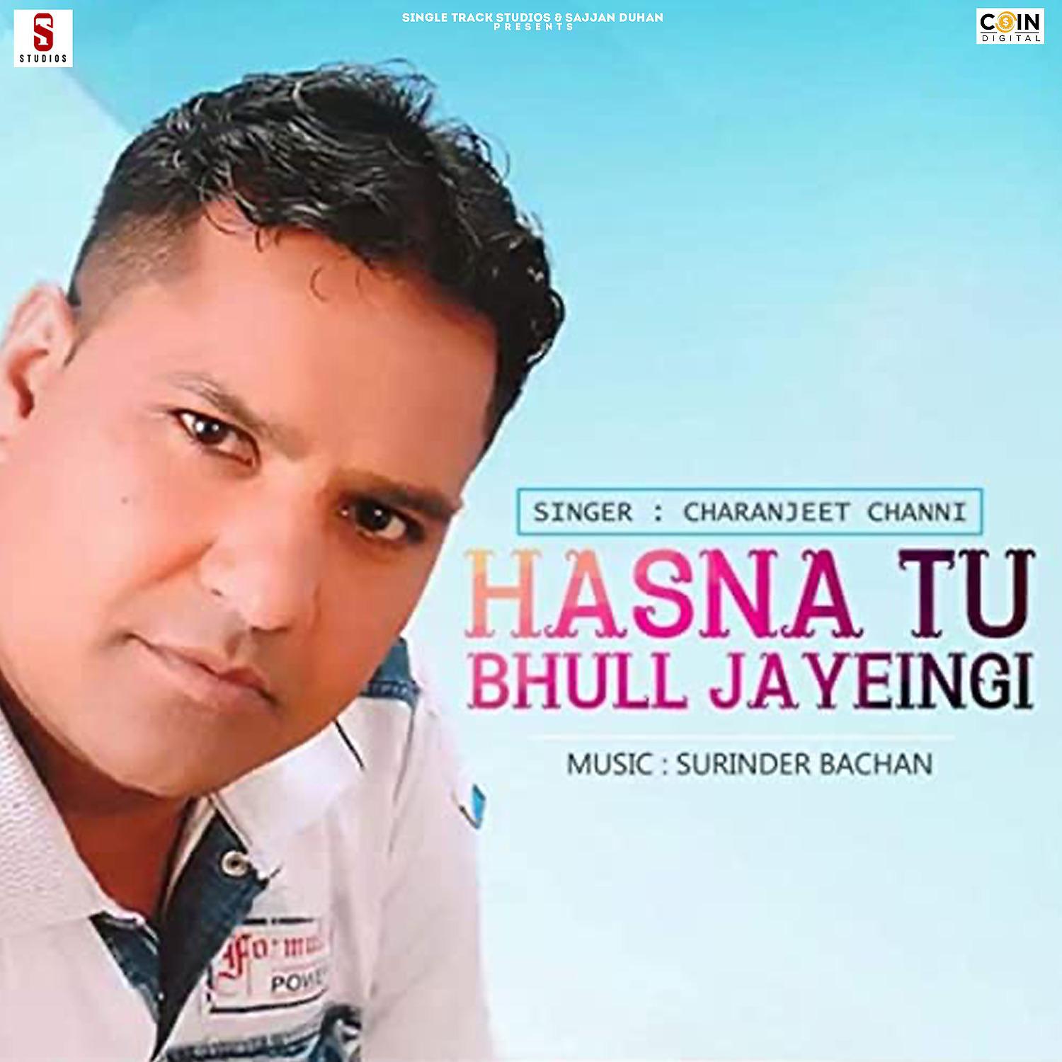 Постер альбома Hasna Tu Bhull Jayeingi