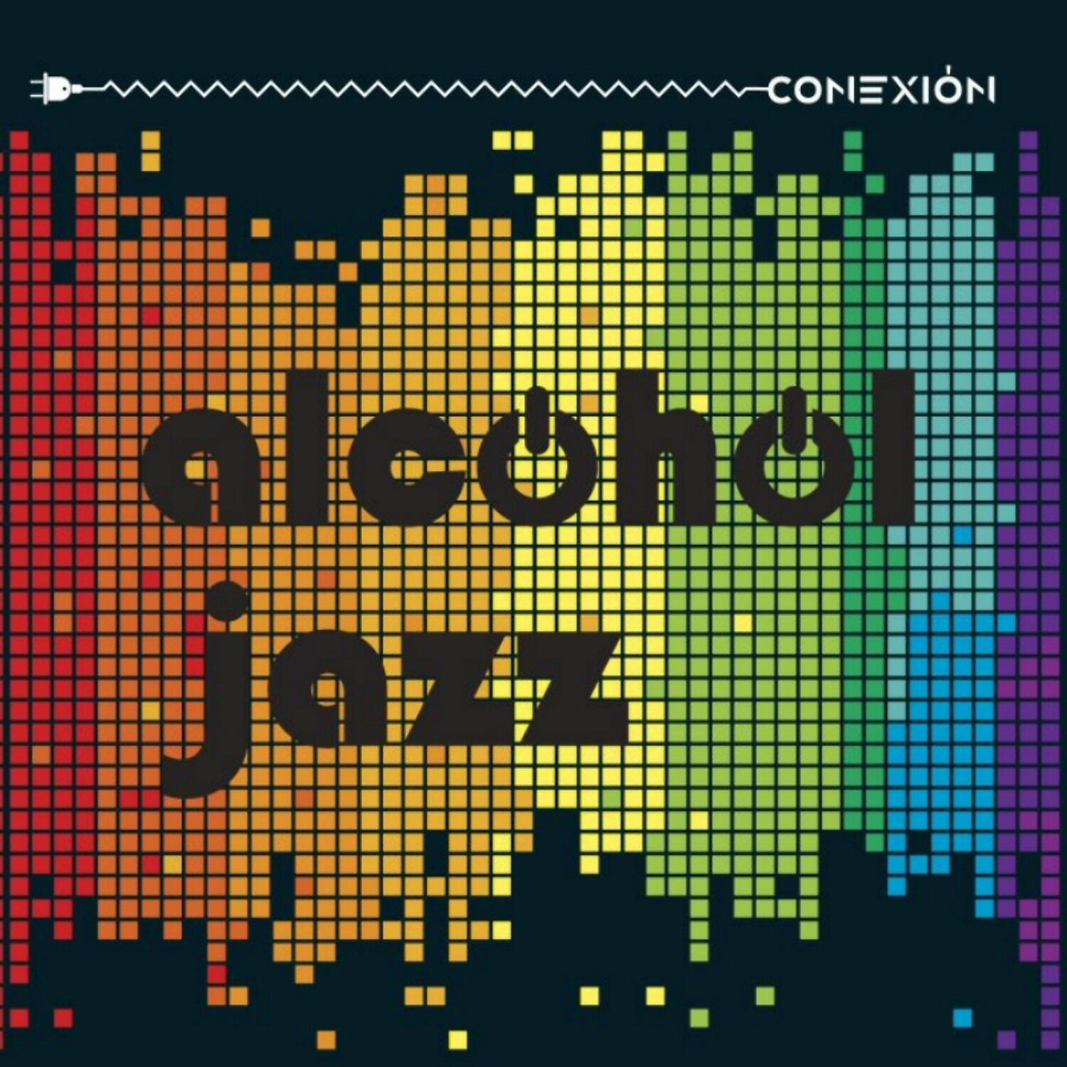 Alcohol Jazz - La Tostadora