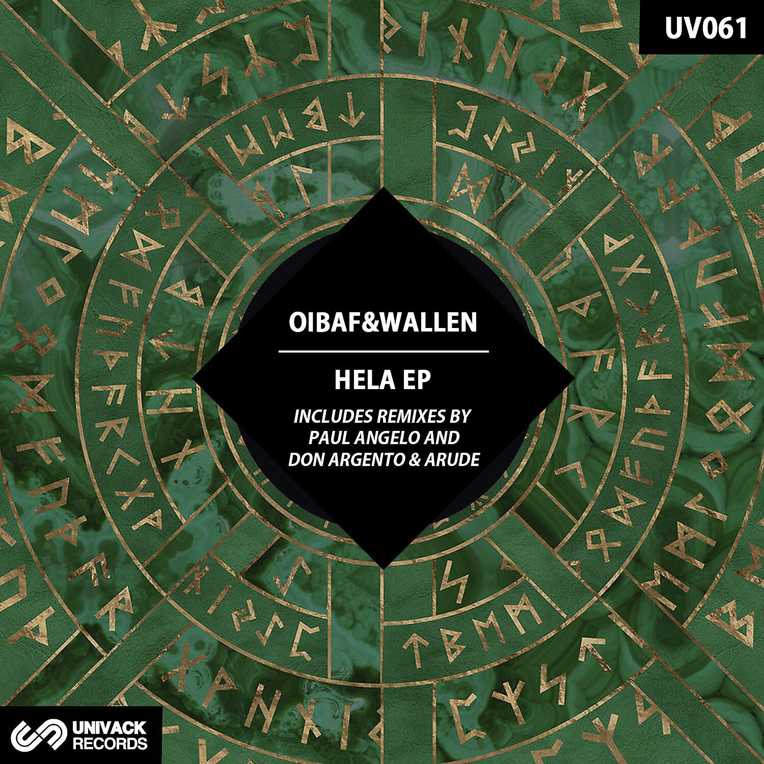 OIBAF&WALLEN - Hela (Paul Angelo & Don Argento Remix)