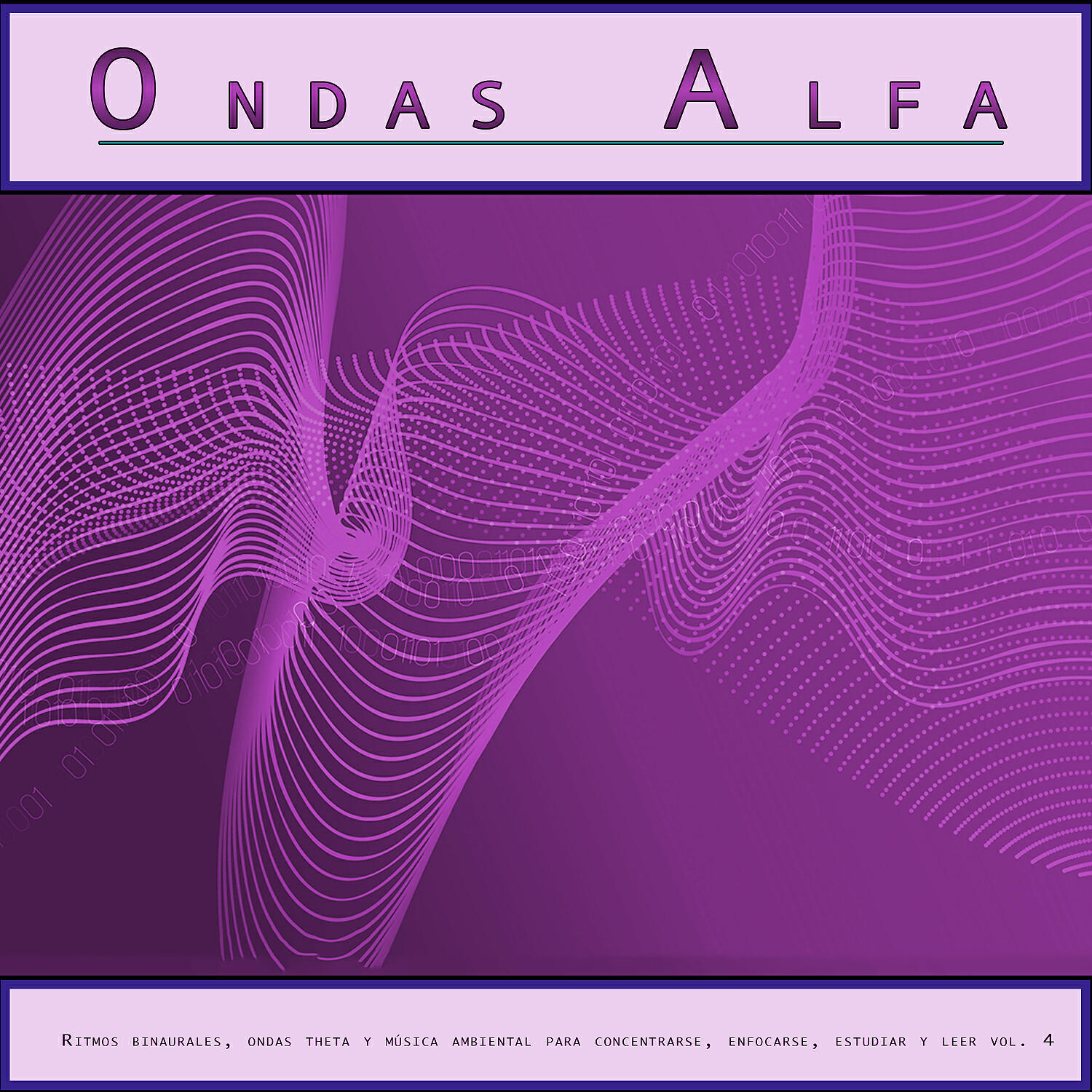 Ondas Alfa - Ondas Alfa - Música para leer