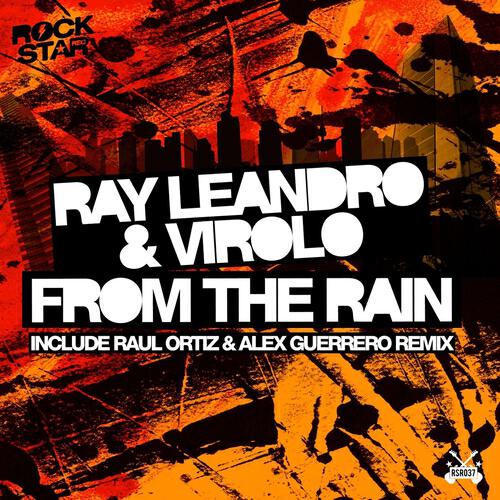 Virolo - From the Rain (Raul Ortiz & Alex Guerrero Rmx)