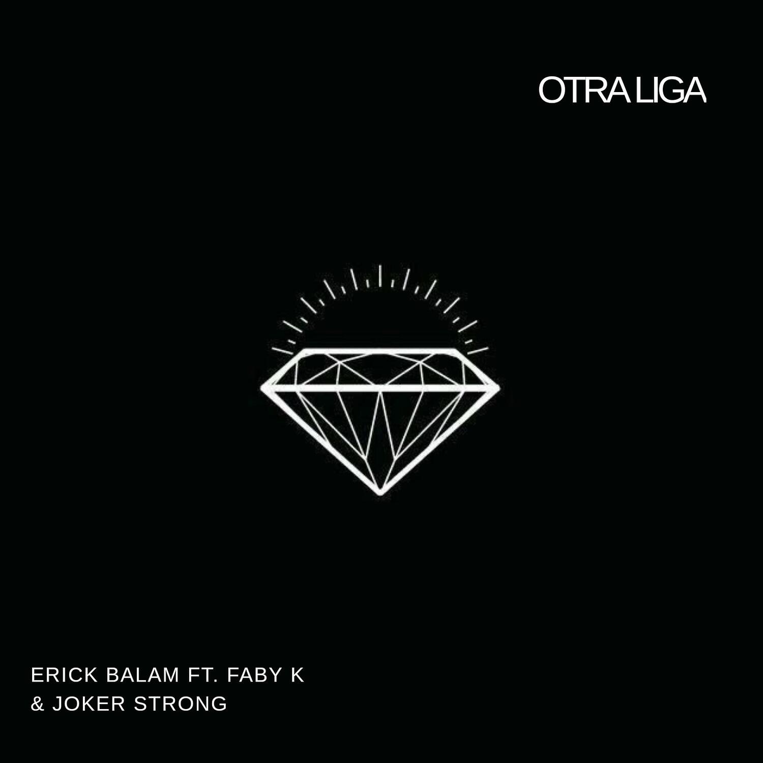 Erick Balam - Otra Liga