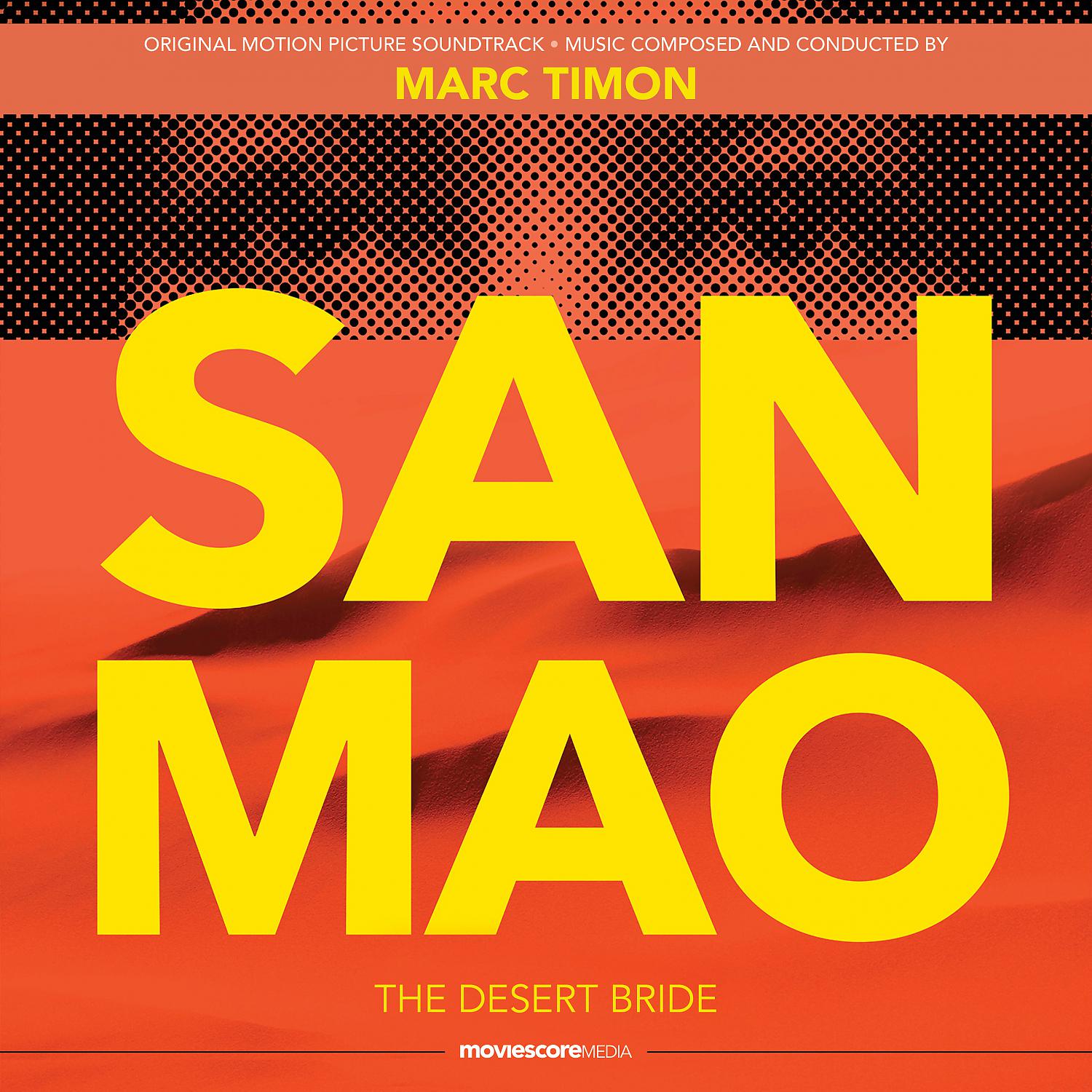 Постер альбома San Mao: The Desert Bride (Original Motion Picture Soundtrack)