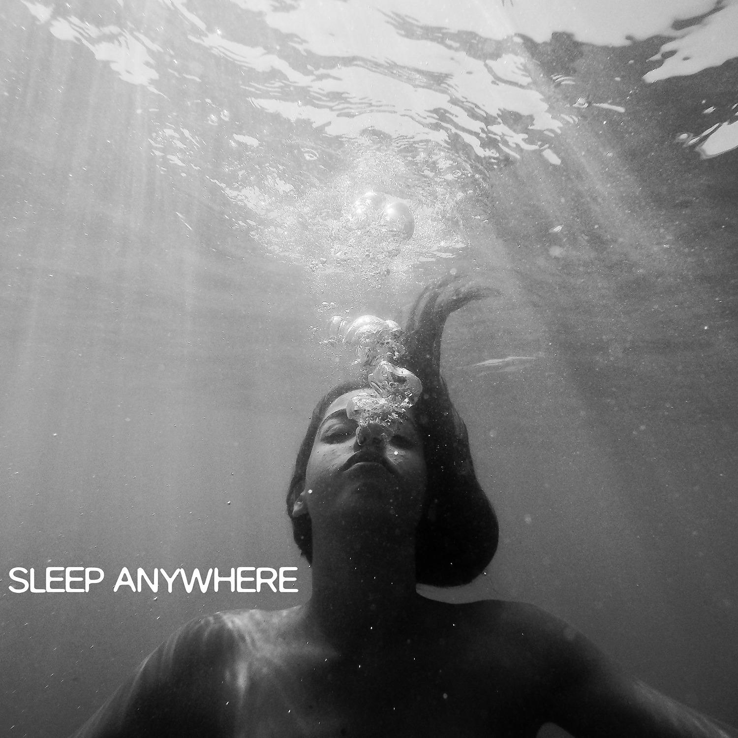 Постер альбома Sleep Anywhere