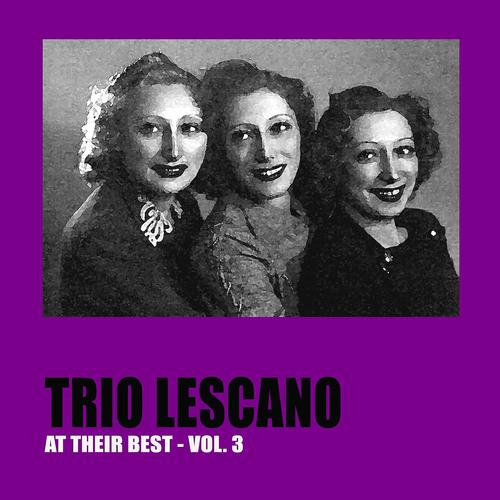 Постер альбома Trio Lescano at Their Best, Vol. 3