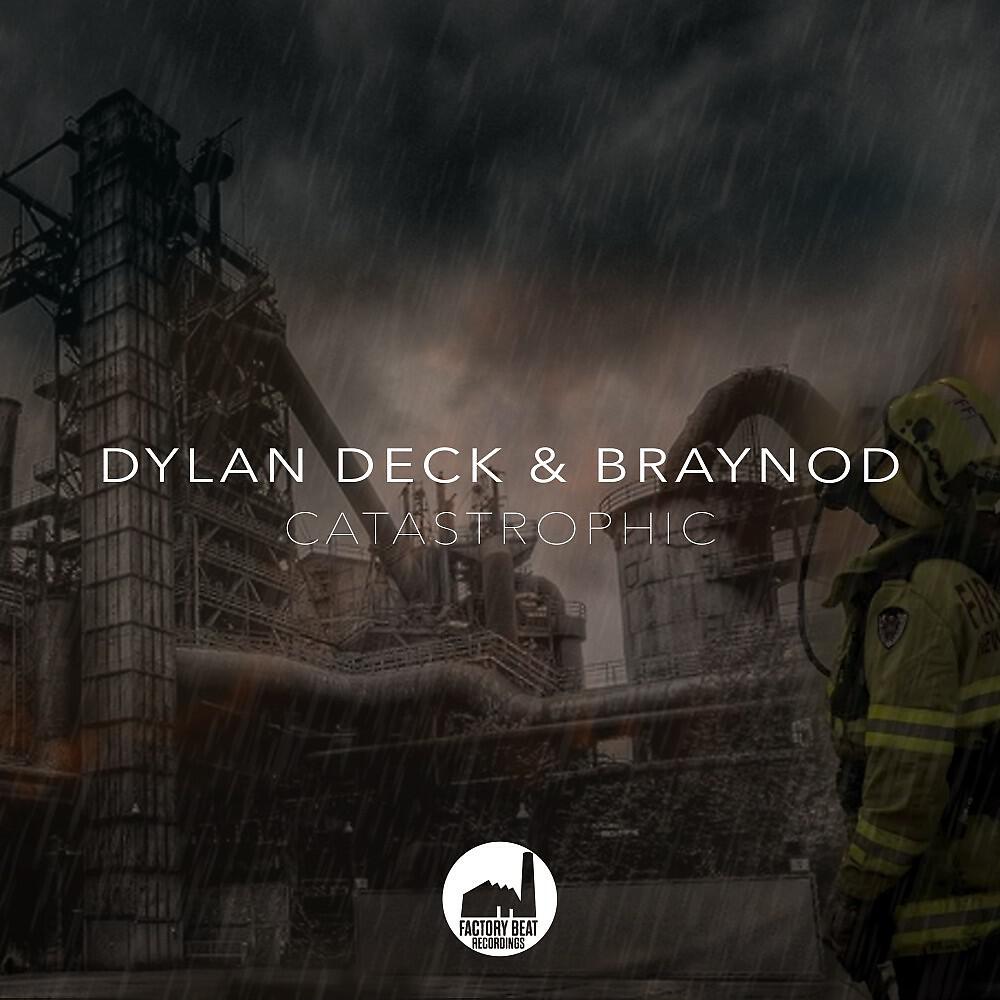 Dylan Deck - Catastrophic
