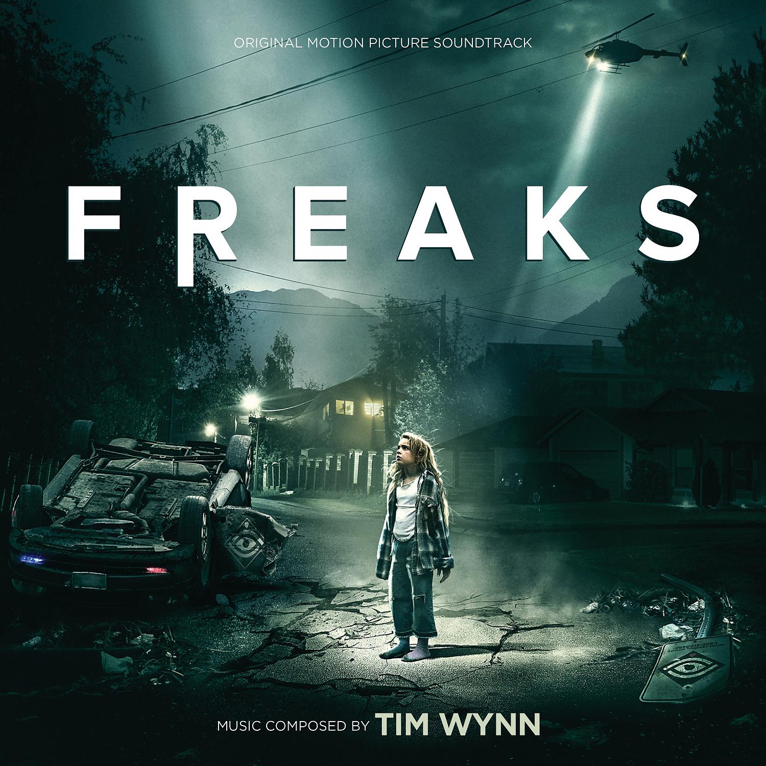 Постер альбома Freaks (Original Motion Picture Soundtrack)