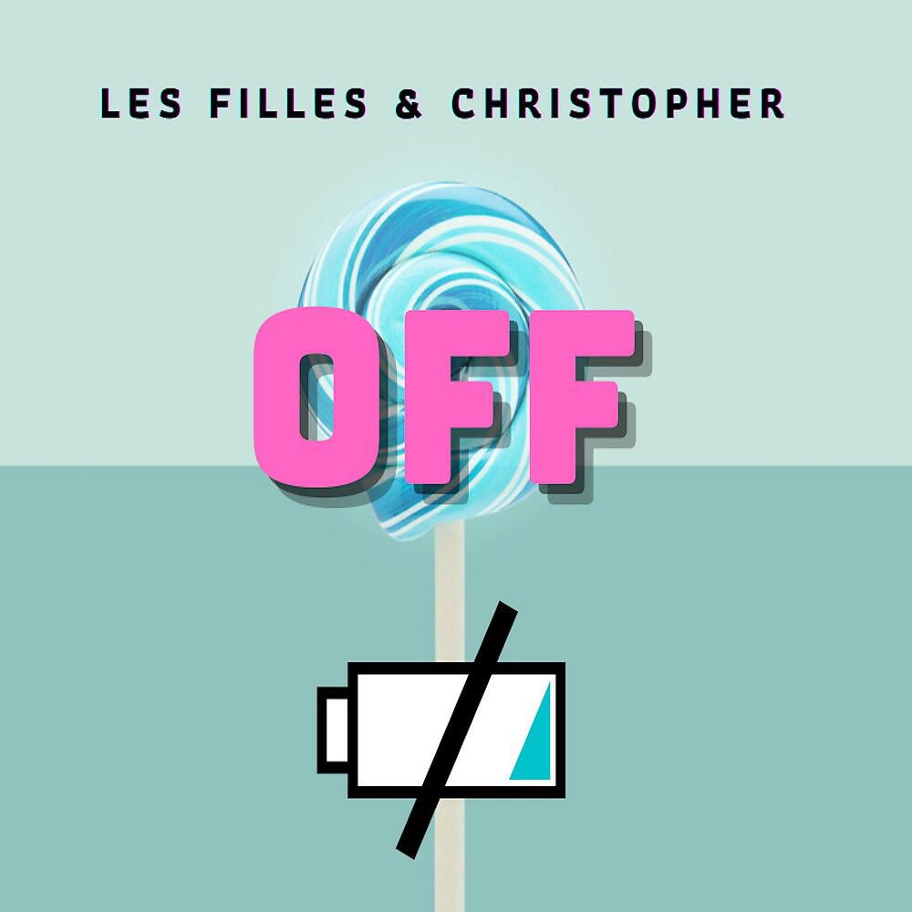 Les Filles - Off