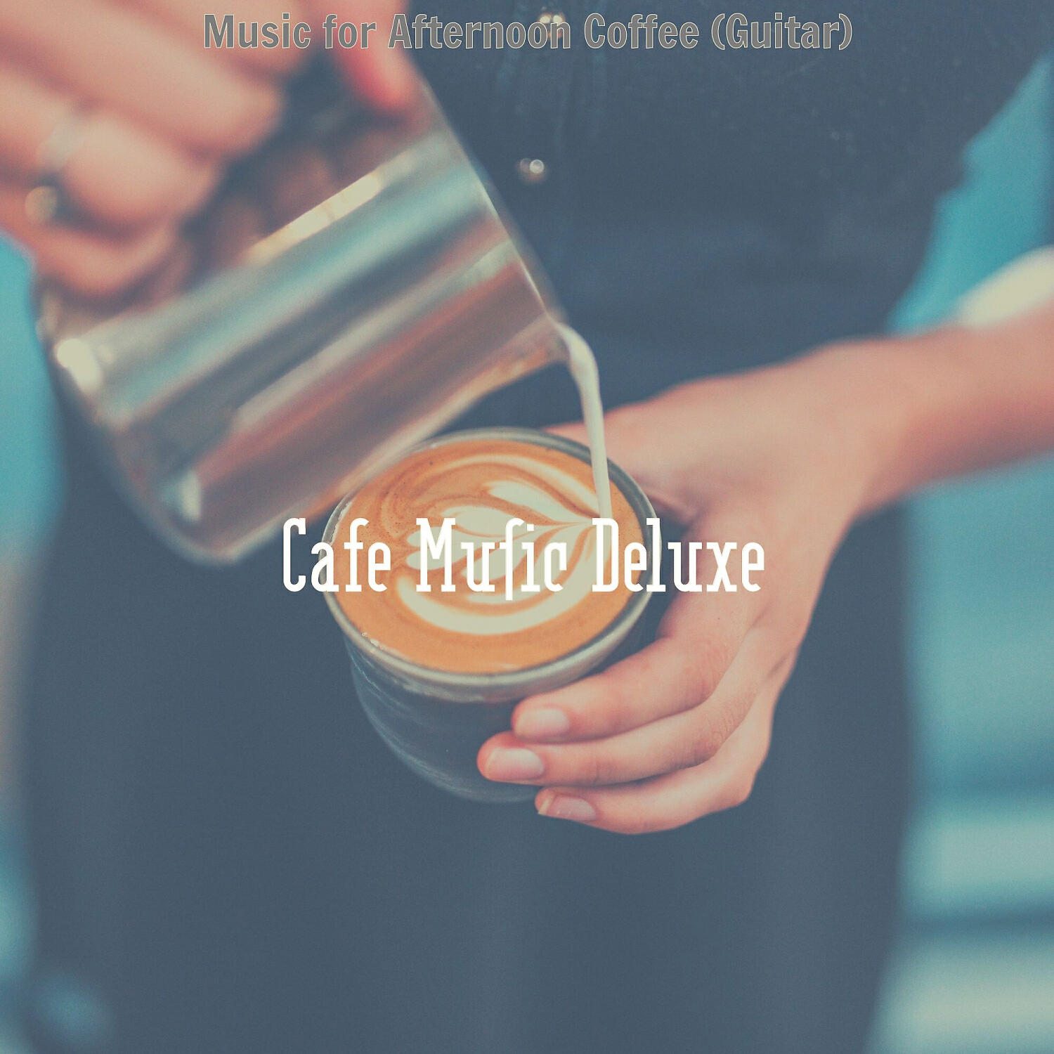 Cafe Music Deluxe - Background for Relaxing Cafes