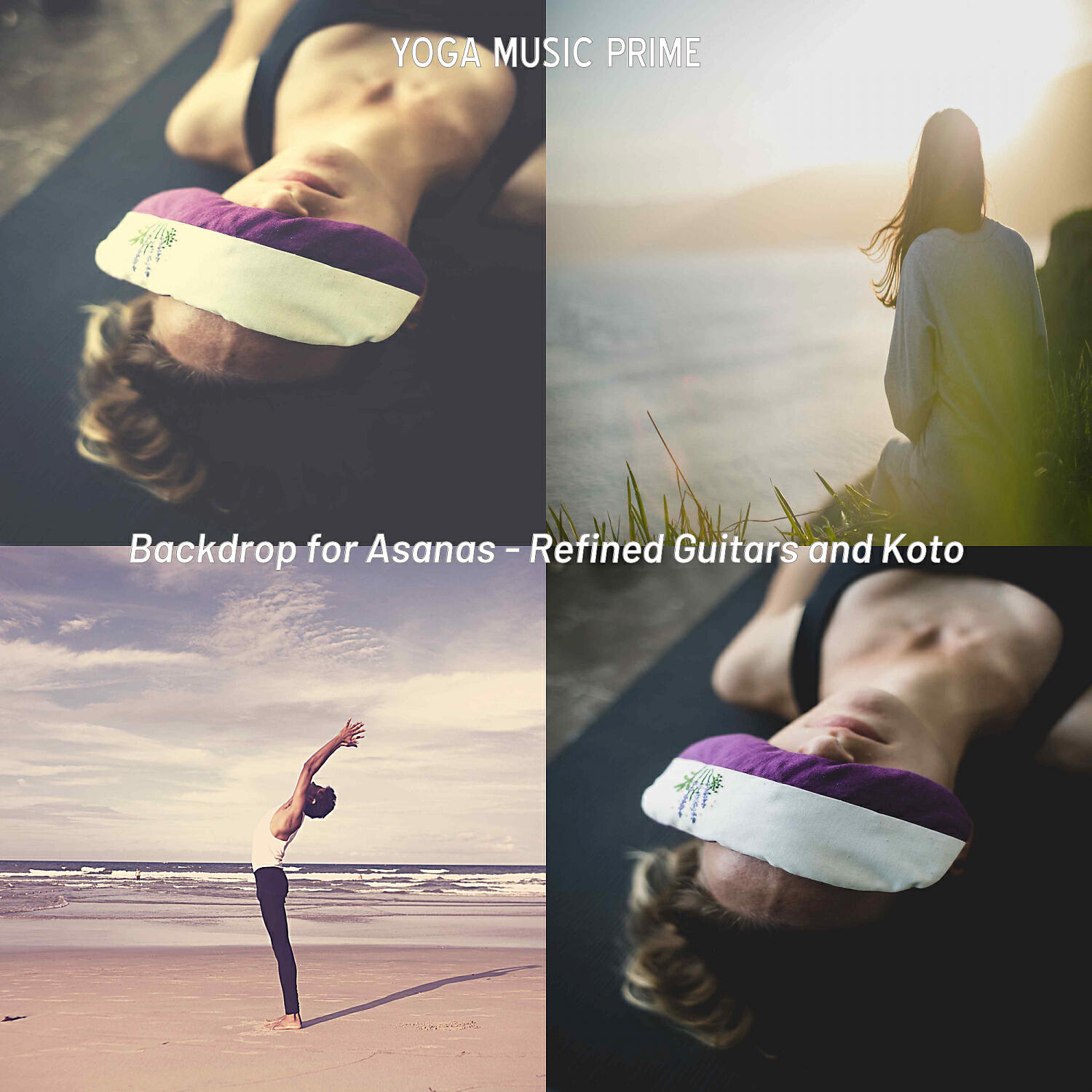 Yoga Music Prime - Paradise Like Asanas