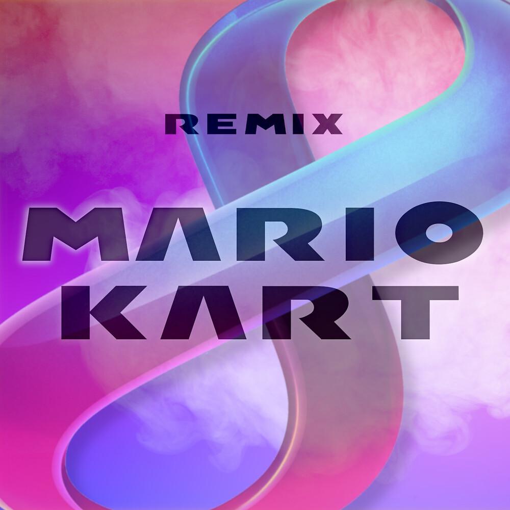 Постер альбома Mario Kart 8