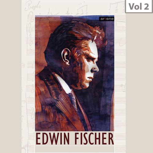 Постер альбома Edwin Fisher, Vol. 2