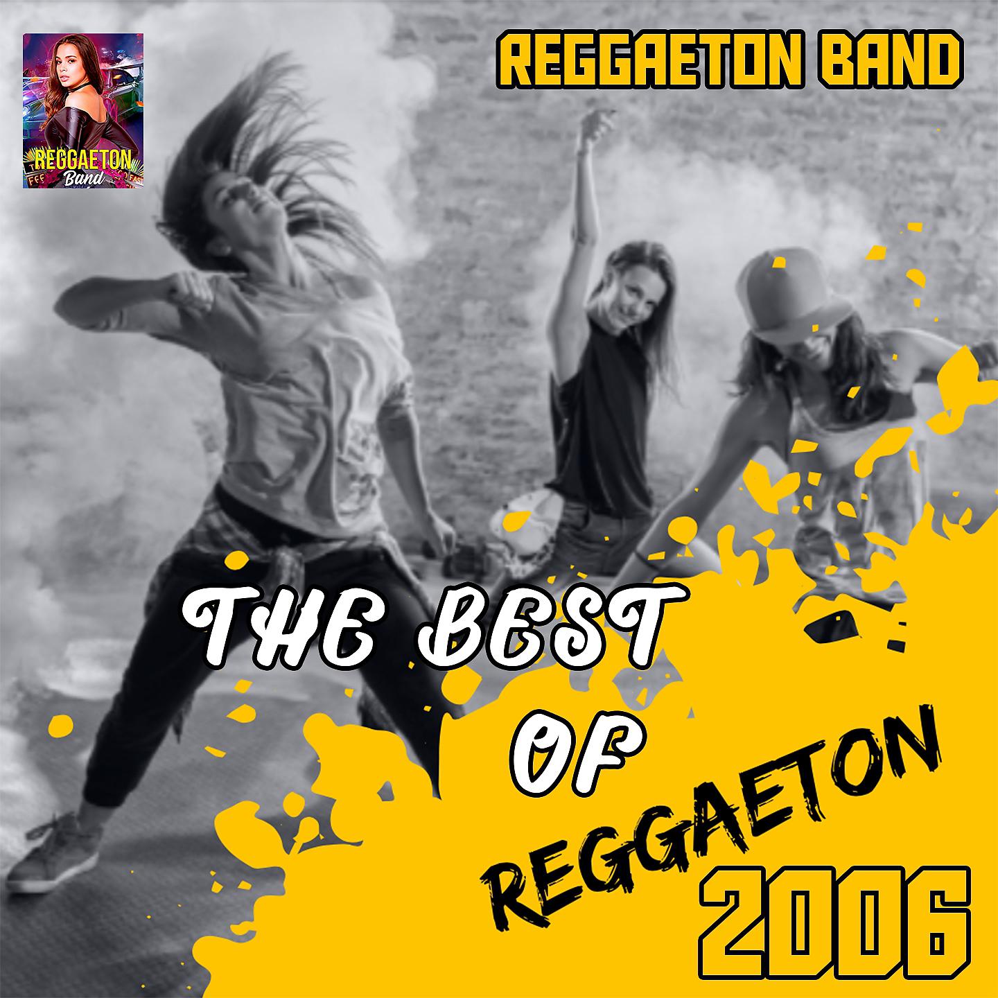 Постер альбома The Best Reggaeton 2006